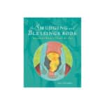 Smudging and Blessing Book by Jane Alexander