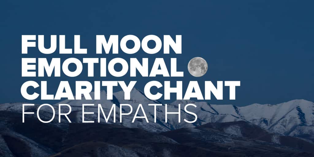 New age product: Full moon emotional clarity chant for empaths, against a backdrop of a night sky with a bright full moon over mountain peaks in our metaphysical shop.