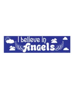 I Believe in Angels Bumper Sticker