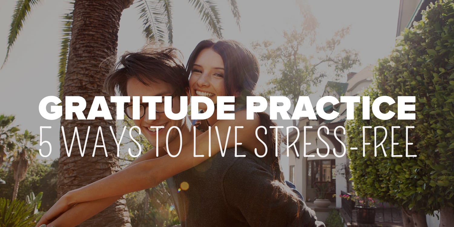 5 Easy Ways to Practice Gratitude