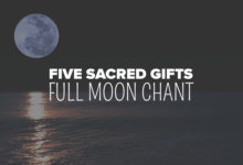 A serene full moon illuminates the night sky, casting a silver glow over a tranquil body of water, accompanied by the text "five sacred gifts full moon chant" - a new age product from your