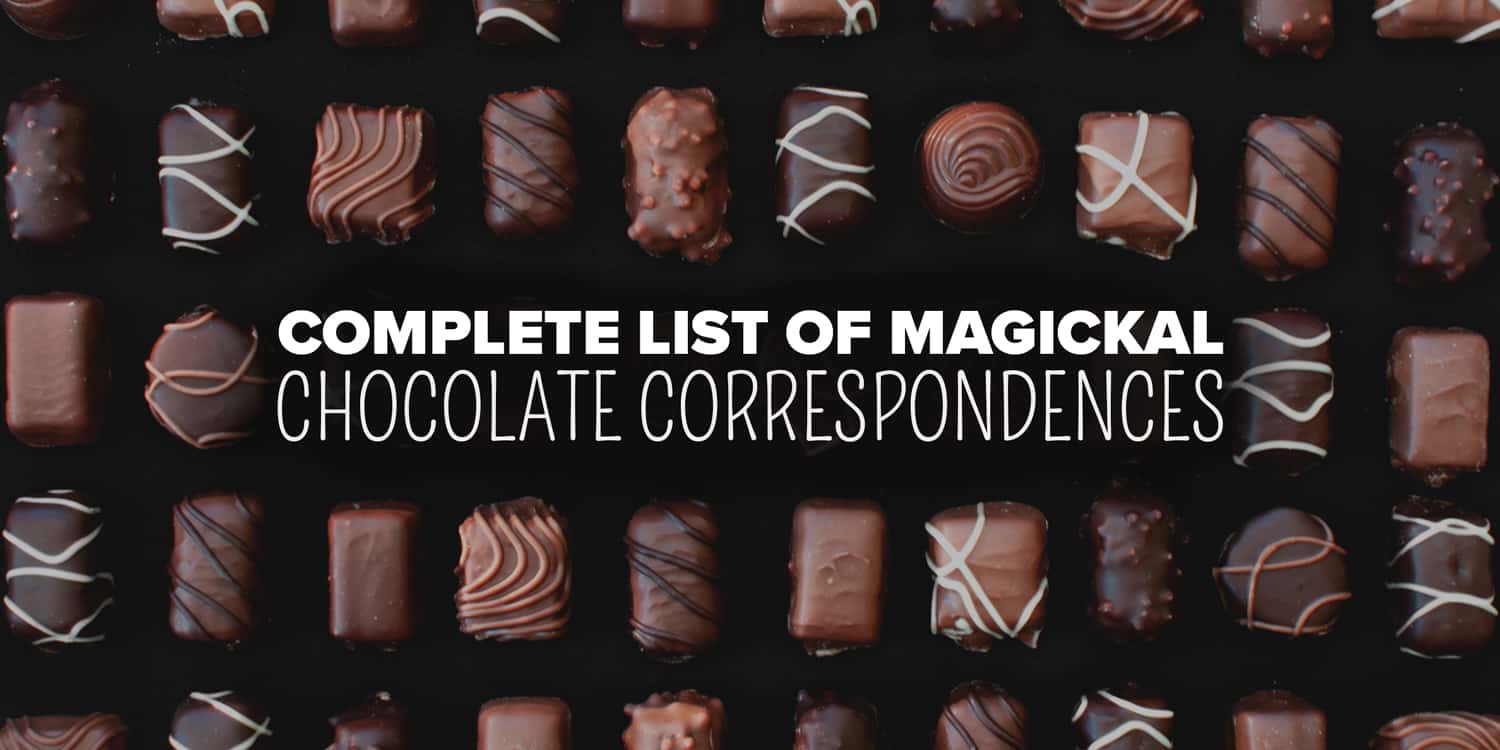 An assortment of gourmet chocolates, each with unique decorative designs, is elegantly displayed with the text "complete list of metaphysical chocolate correspondences" overlaying the image.