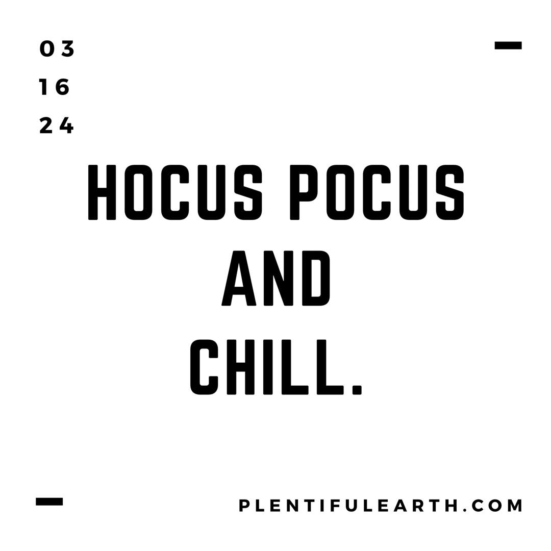 A bold, playful invitation for a relaxing evening with a witchy twist: "hocus pocus and chill.