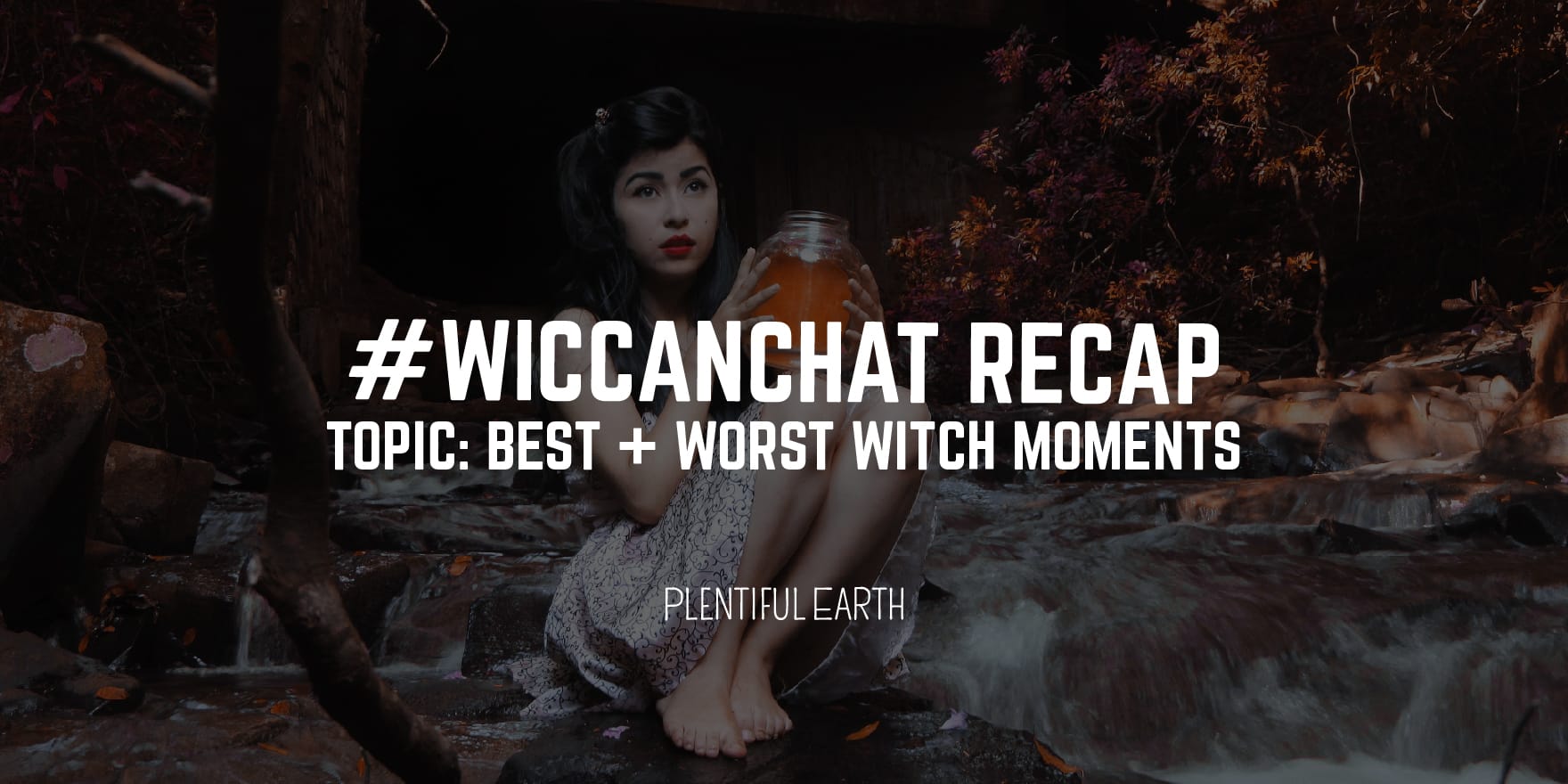 A mystical setting featuring a woman with a jar, conveying an air of enchantment – encapsulating the essence of witchcraft for a #wiccanchat recap on the best and worst witch moments in