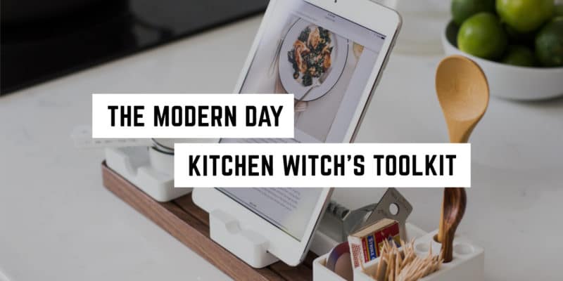The Modern Kitchen Witch’s Toolkit 43 Blending tradition with technology: the contemporary cook's digital recipe collection - a new age product for the spiritual kitchen.
