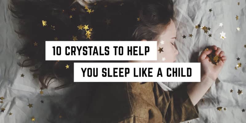 10 Crystals to Help You Sleep like a Child 7 A peaceful slumber amidst the stars: discover tranquility with sleep-enhancing crystals in this new age product.