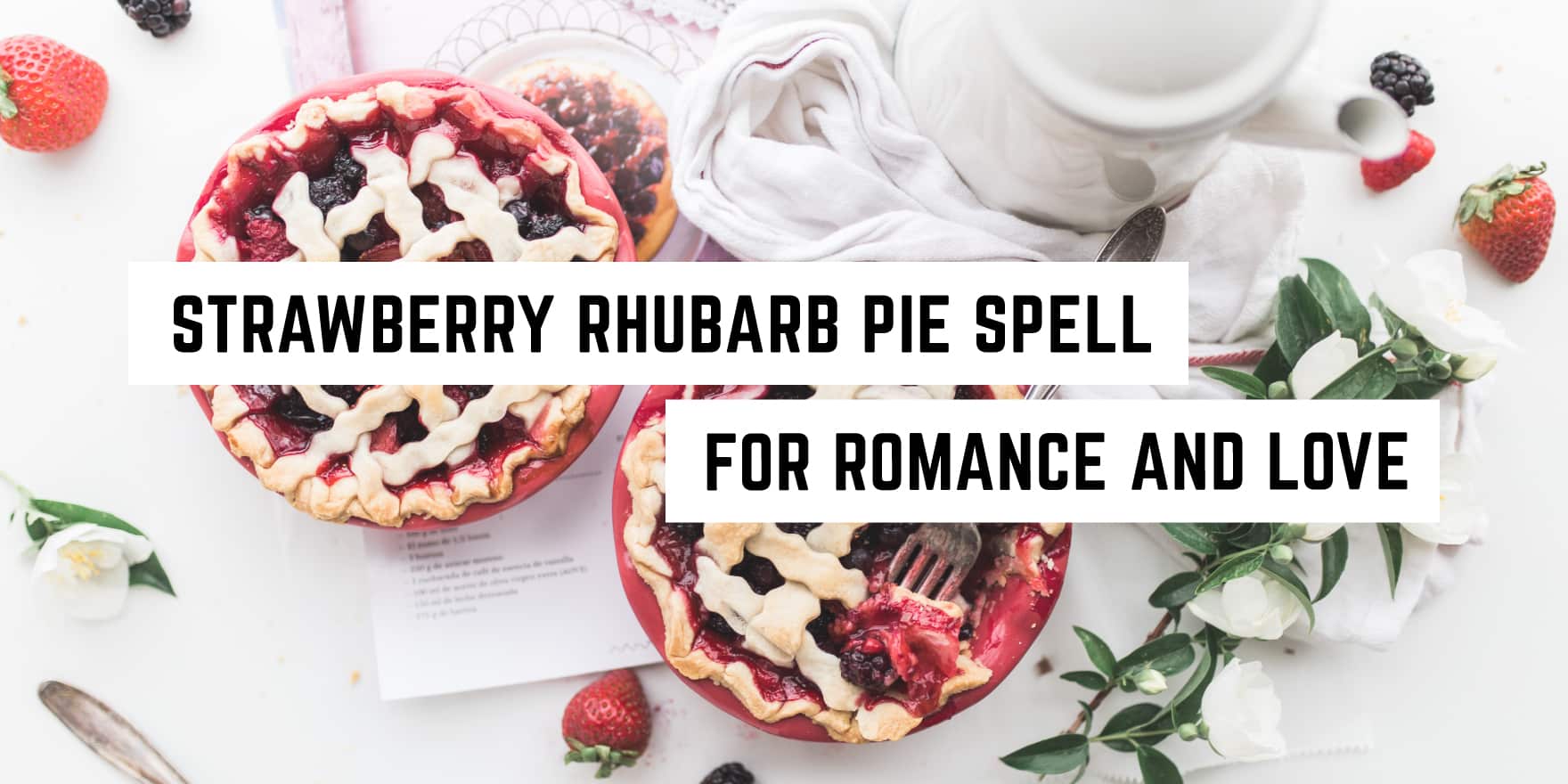 A flat lay of delicious strawberry rhubarb pies next to fresh berries, with a whimsical caption alluding to a sweet dessert's magical charm for love, showcasing the pies as a new age product