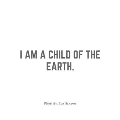 Magical Witch Quotes for Empowerment, Wisdom & Inspiration 55 I am a child of the metaphysical earth. - plentifulearth.com.