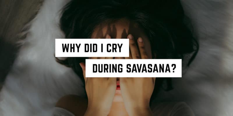 Why Did I Cry in Corpse Pose (Savasana)? 1 Emotional release: the unexpected tears of tranquility in savasana at a metaphysical shop.