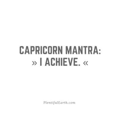 Astrology Quote Gallery 10 A minimalist motivational image with the text "Capricorn mantra: » I achieve. «" on a plain white background, emphasizing determination, success, and spiritual depth associated with the astrological sign Cap