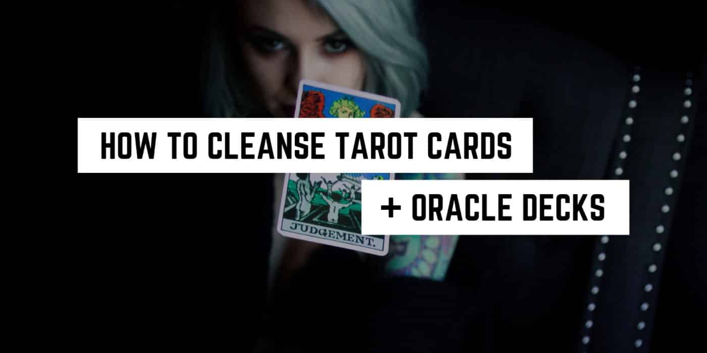 decks cleanse tarot oracle cards
