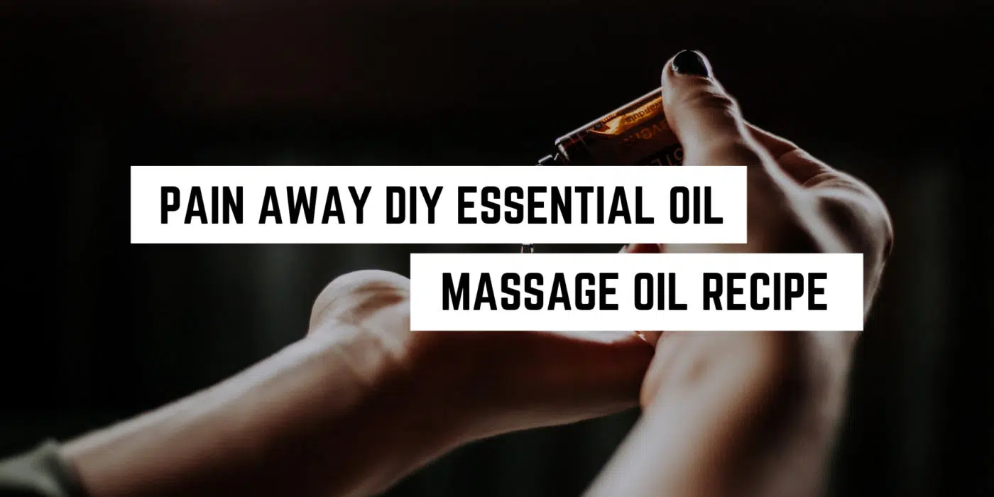 Pain Away DIY Essential Oil Massage Oil Recipe 1 Crafting relief: a witchy guide to homemade essential oil massage blends.