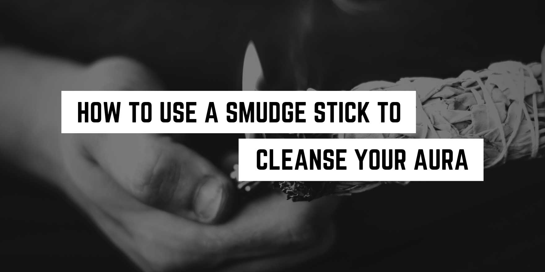 A person ignites a witchy smudge stick, with text overlay suggesting a tutorial on using it for aura cleansing.