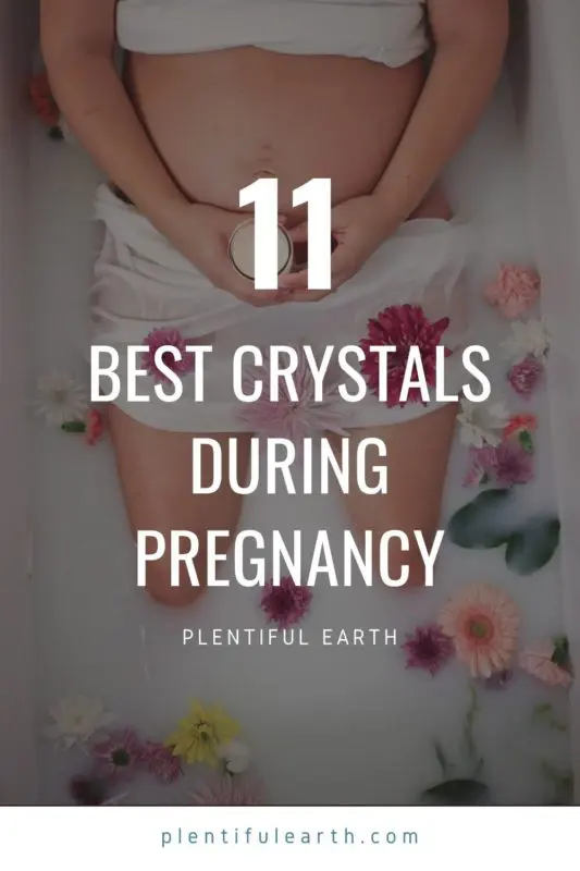 11 Best Crystals for Pregnancy 2 An image for sharing on Pinterest