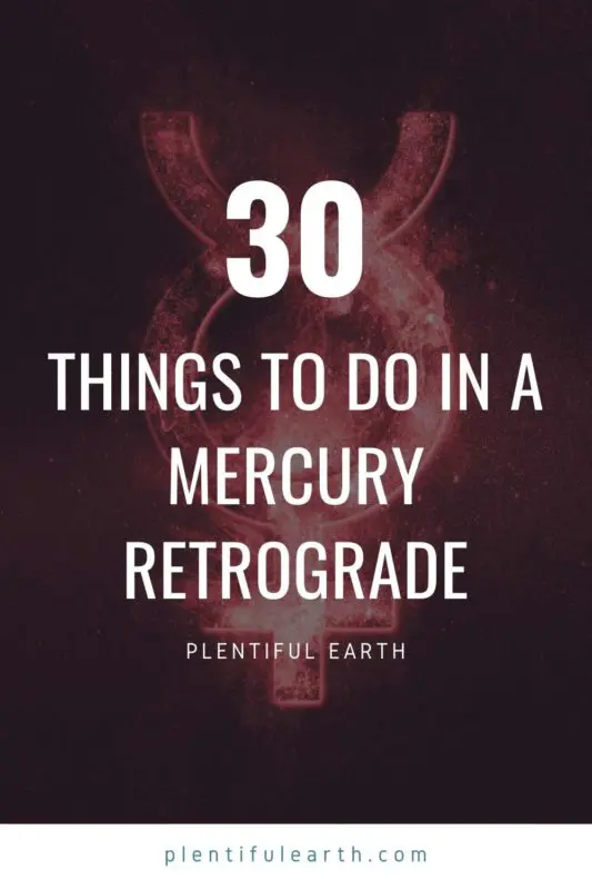 30 Things to Do During Mercury Retrograde (Updated for 2025) 2 An image to share on Pinterest discussing mercury retrograde tips