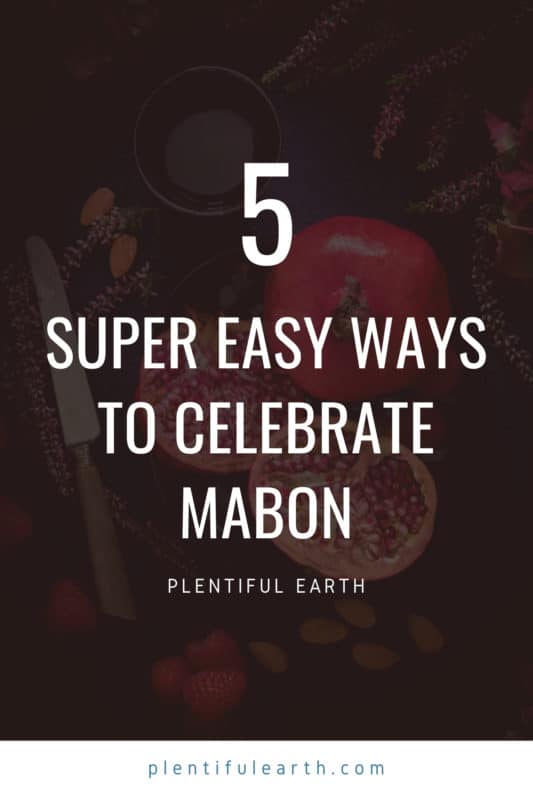 5 super easy ways to celebrate mabon the autumn equinox