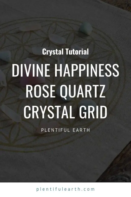 Happiness Crystal Grid Tutorial: Rose Quartz & Chrysophrase 3 happiness crystal grid