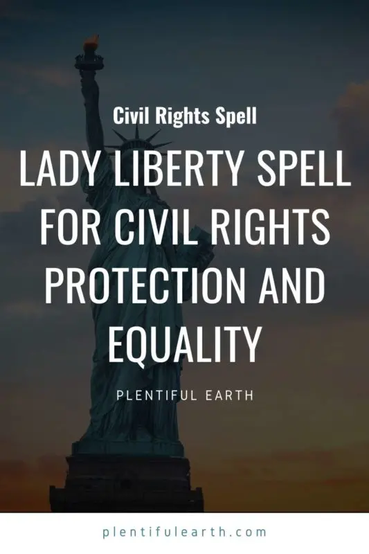 Lady Liberty Spell for Civil Rights Protection, Equality, and Coexistence 2 An image for sharing on Pinterest.