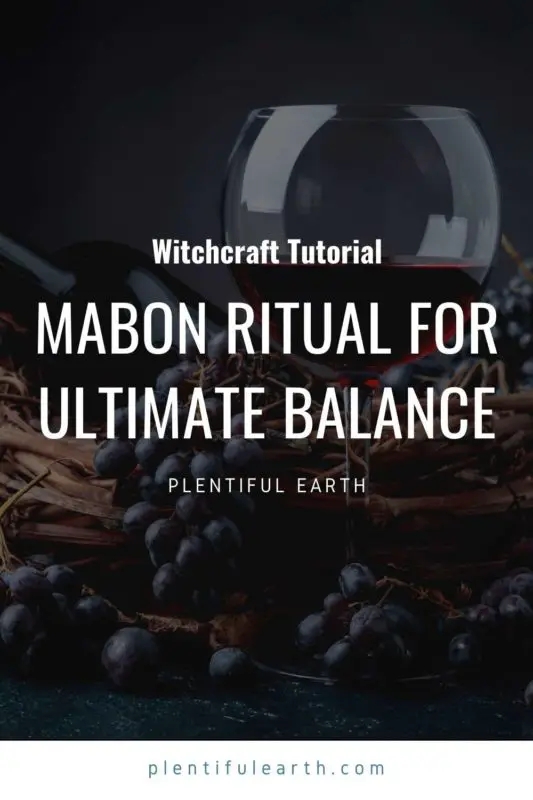 Mabon Ritual for Ultimate Balance 2 An image for sharing on Pinterest.