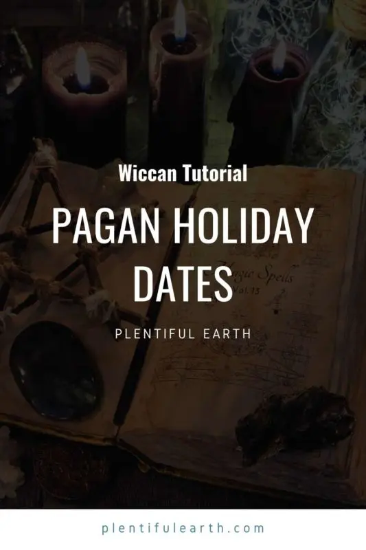 What are the Pagan Holidays? 2 An image to share on Pinterest