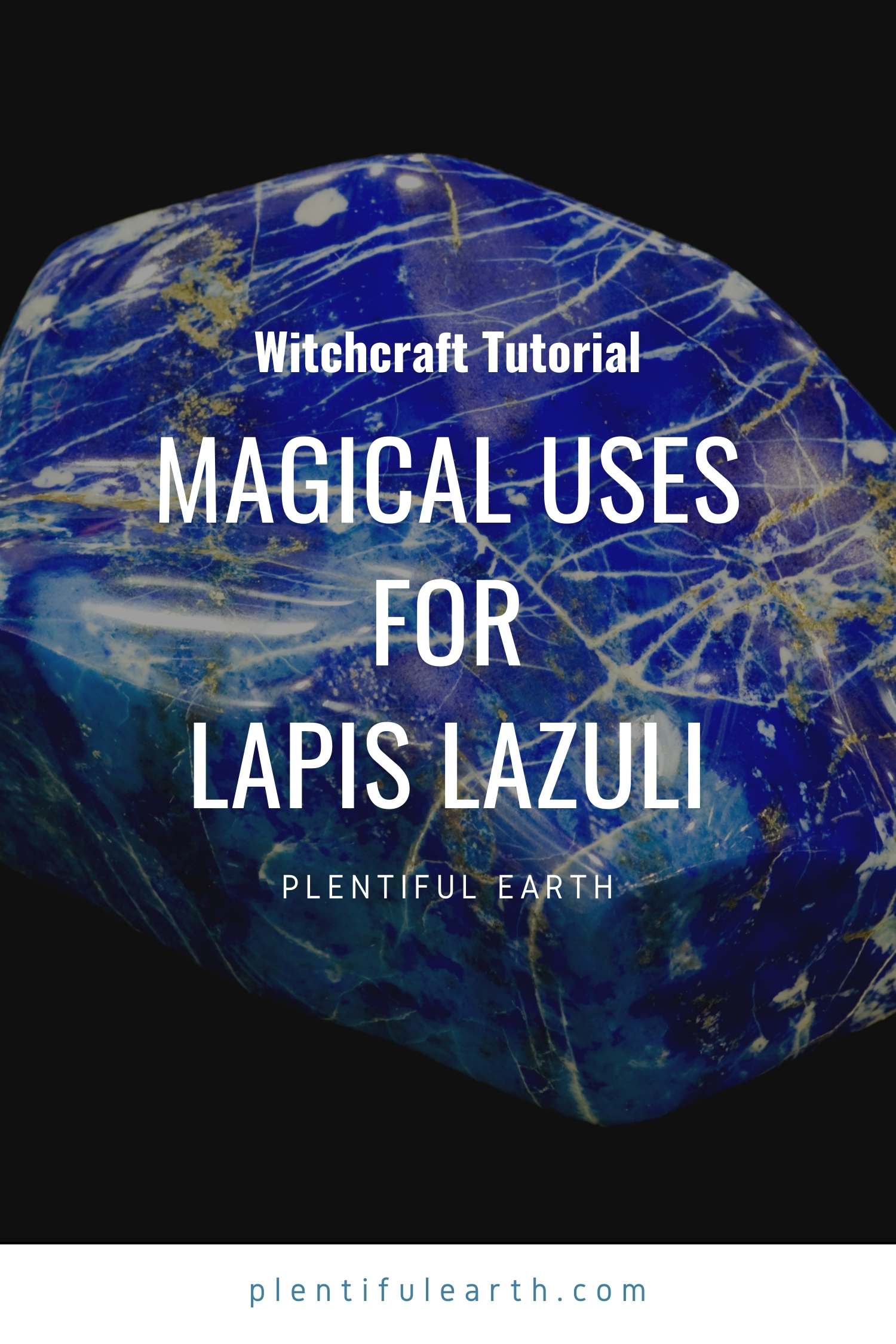 lapis-lazuli-meaning-spiritual-meaning-magical-uses-in-spells