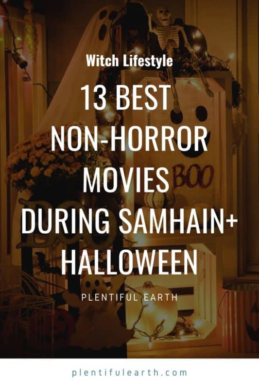 Obsidian’s 13 Favorite Non-Horror Movies to Watch during Samhain/Halloween 2 Obsidians 13 Favorite Non Horror Movies to Watch during SamhainHalloween