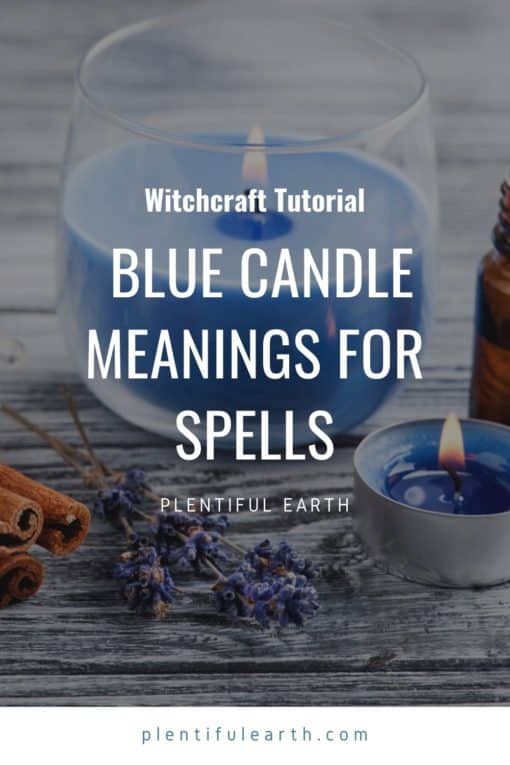 Blue Candle Meanings For Spells Candle Magic Plentiful Earth