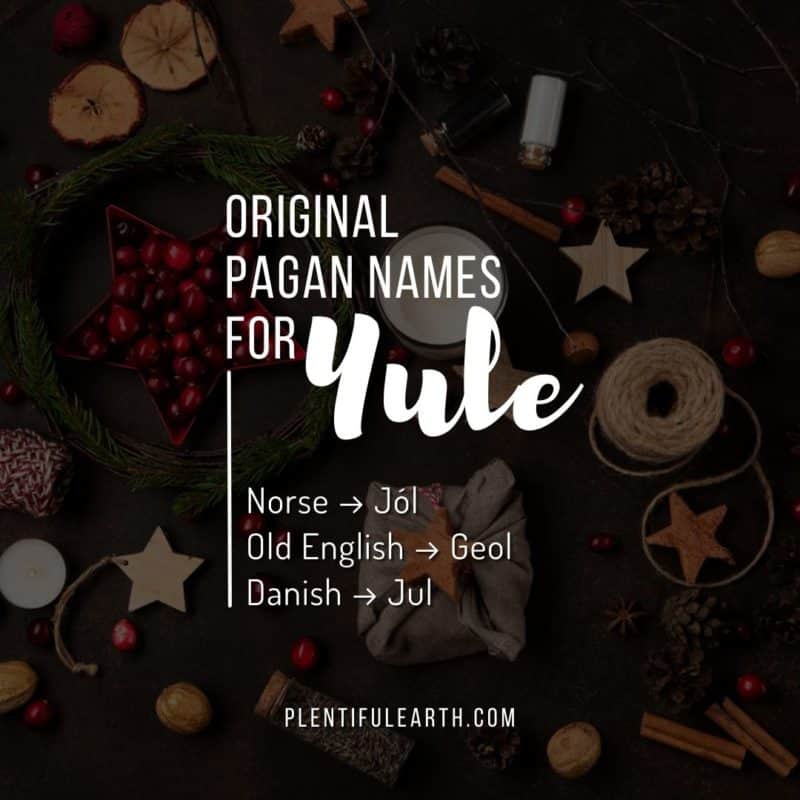 What Is Yule? 3 Original Pagan Names for Yule: norse Old english and Danish